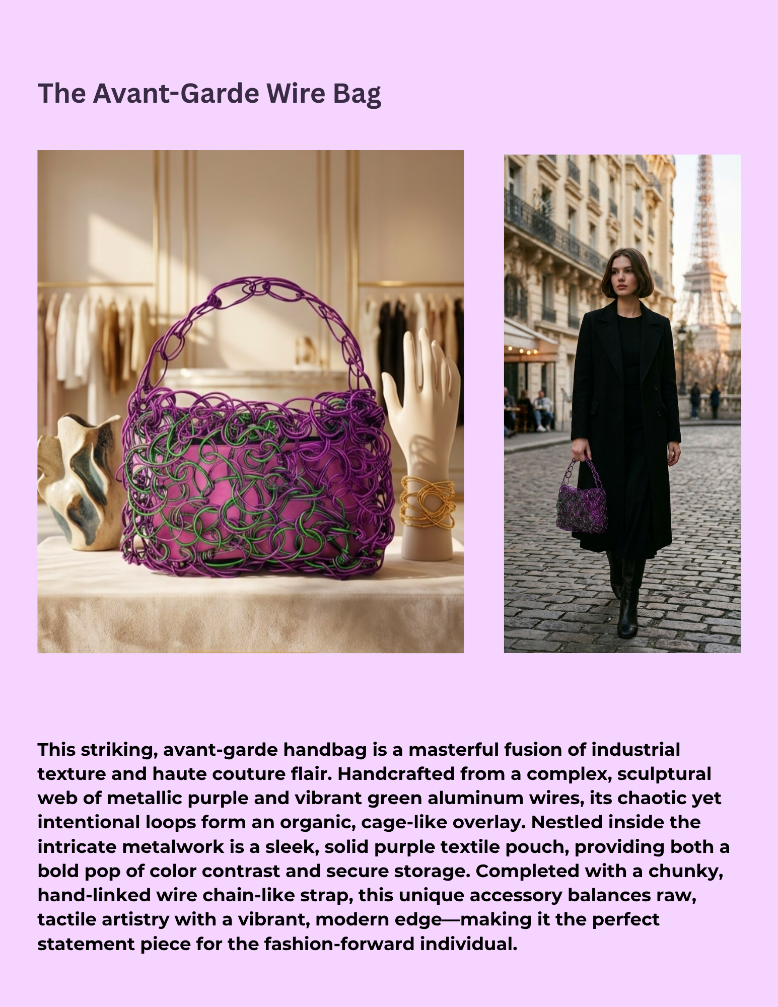 The Avant -Garde Wire Bag